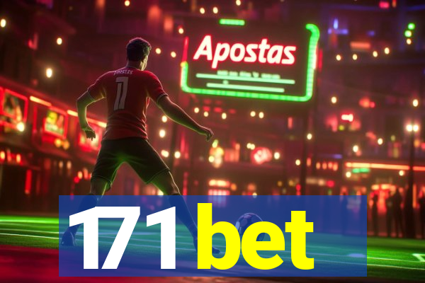 171 bet